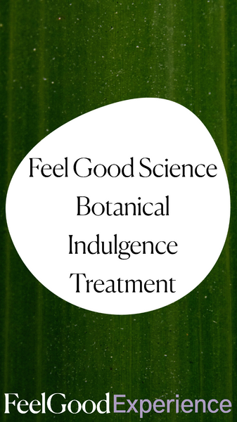 FGS Botanical Indulgence - A Holistic Full Body Treatment With Natural Remedies