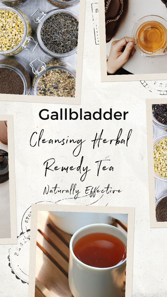 GALLBLADDER CLEANSE TEA Herbal Remedy Made With Effective Plant Medicinals