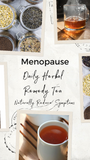 MENOPAUSE TEA Herbal Remedy - Made with Dong Quai, Black Cohosh Root, Chasteberry and 14 Effective Medicinal Plants